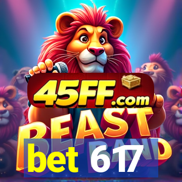 bet 617